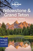 Couverture du livre « Yellowstone & Grand Teton national parks (6e édition) » de Collectif Lonely Planet aux éditions Lonely Planet France