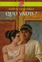 Couverture du livre « Quo vadis ? » de Sienkiewicz-H aux éditions Le Livre De Poche Jeunesse