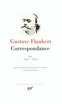 Couverture du livre « Correspondance Tome 3 ; janvier 1859 - décembre 1868 » de Gustave Flaubert aux éditions Gallimard