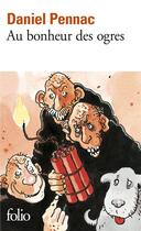 Couverture du livre « Au bonheur des ogres » de Daniel Pennac aux éditions Folio