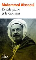 Couverture du livre « L'étoile jaune et le croissant » de Mohammed Aissaoui aux éditions Gallimard