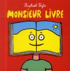 Couverture du livre « Monsieur livre » de Raphael Fejto aux éditions Ecole Des Loisirs