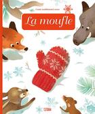 Couverture du livre « La moufle » de Chloe Chauveau et Celine Bielak aux éditions Lito