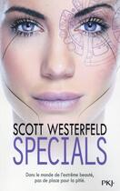 Couverture du livre « Uglies Tome 3 : specials » de Scott Westerfeld aux éditions Pocket Jeunesse