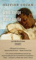 Couverture du livre « Le grand voyage de la Marie-Amélie » de Olivier Cojan aux éditions Pocket