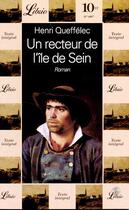 Couverture du livre « Recteur de l'ile de sein (un) » de Henri Queffelec aux éditions J'ai Lu