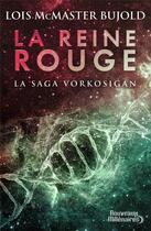 Couverture du livre « La saga Vorkosigan Tome 20 : la reine rouge » de Lois Mcmaster Bujold aux éditions J'ai Lu