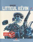 Couverture du livre « Litteul Kévin T.3 » de Coyote aux éditions Fluide Glacial