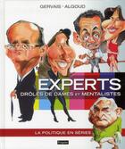 Couverture du livre « Experts, drôles de dames et mentalistes ; la politique en séries » de Gervais et Albert Algoud aux éditions Fetjaine