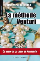 Couverture du livre « La méthode Venturi » de Christophe Dubourg aux éditions Ravet-anceau
