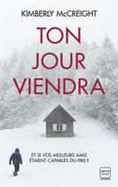 Couverture du livre « Ton jour viendra » de Kimberly Mccreight aux éditions Hauteville