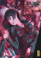 Couverture du livre « Dusk maiden of amnesia Tome 6 » de Maybe aux éditions Kana