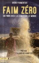 Couverture du livre « Faim zéro » de Bruno Parmentier aux éditions La Decouverte