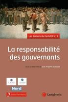 Couverture du livre « La responsabilité des gouvernants » de Jean-Philippe Derosier aux éditions Lexisnexis