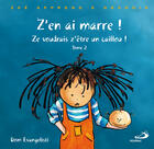 Couverture du livre « Z'en ai marre ! t.2 ; ze voudrais z'être un caillou ! » de Dominique Evangelisti aux éditions Mediaspaul