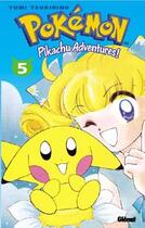 Couverture du livre « Pokémon - Pikachu adventures ! Tome 5 » de Yumi Tsukirino aux éditions Glenat