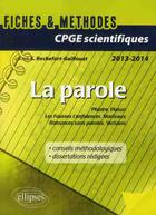 Couverture du livre « Epreuve francais et philosophie cpge scientifique : la parole (phedre, platon - fausses confidences, » de Rochefort-Guillouet aux éditions Ellipses