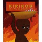 Couverture du livre « Kirikou et le feu de la brousse » de Ocelot-M aux éditions Milan