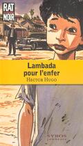 Couverture du livre « Lambada pour l'enfer » de Hector Hugo aux éditions Syros