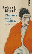 Couverture du livre « L'homme sans qualités t.2 » de Robert Musil aux éditions Points