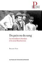 Couverture du livre « Du pain ou du sang » de Roland Viau aux éditions Pu De Montreal