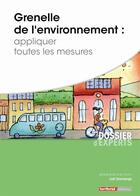 Couverture du livre « Grenelle de l'environnement ; appliquer toutes les mesures » de Joel Graindorge aux éditions Territorial