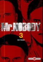 Couverture du livre « Mr Nobody t.3 » de Gou Tanabe aux éditions Bamboo