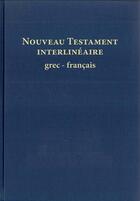 Couverture du livre « Nouveau testament interlinéaire grec-français » de  aux éditions Sbfb