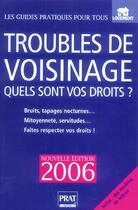 Couverture du livre « Troubles de voisinage 2006 (édition 2006) » de Monique Ciprut aux éditions Prat