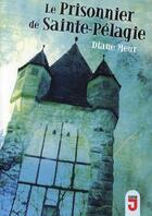 Couverture du livre « Prisonnier de sainte-pelagie » de Diane Meur aux éditions Mijade