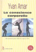 Couverture du livre « La conscience corporelle » de Yvan Amar aux éditions Relie