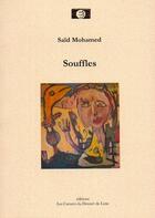 Couverture du livre « Souffles » de Said Mohamed aux éditions Les Carnets Du Dessert De Lune