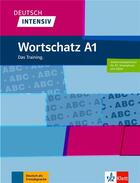 Couverture du livre « Deutsch intensiv : wortschatz A1 ; das training » de  aux éditions La Maison Des Langues