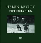 Couverture du livre « Helen levitt fotografien /allemand » de Helen Levitt aux éditions Hatje Cantz