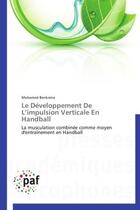 Couverture du livre « Le développement de l'impulsion verticale en handball » de Mohamed Benkreira aux éditions Presses Academiques Francophones