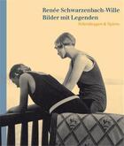 Couverture du livre « Renee schwarzenbach-wille bilder mit legenden /allemand » de Renee Schwarzenbach- aux éditions Scheidegger