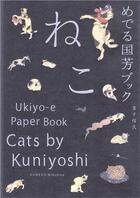 Couverture du livre « Cats by kuniyoshi ukiyo-e paper book » de Utagawa aux éditions Pie Books