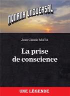 Couverture du livre « La prise de conscience » de Jean Claude Mata aux éditions Librinova