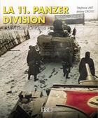 Couverture du livre « La 11e panzerdivision : 1940-1945 » de Jerome Croyet et Stephane Lavit aux éditions Histoire Et Collections