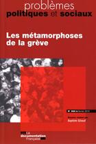 Couverture du livre « Les métamorphoses de la grève » de Baptiste Giraud aux éditions Documentation Francaise