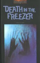 Couverture du livre « Death in the freezer niveau: 2 » de Tim Vicary aux éditions Oxford Up Elt