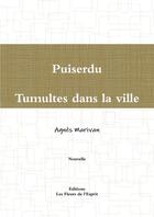 Couverture du livre « Puiserdu tumultes dans la ville » de Agnes Marivan aux éditions Lulu