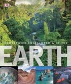 Couverture du livre « Illustrated encyclopedia of the earth » de Jim Luhr aux éditions Dorling Kindersley