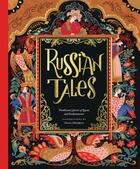 Couverture du livre « Russian tales : traditional stories of quests and enchantments » de Dinara Mirtalipova aux éditions Chronicle Books