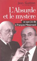 Couverture du livre « L'Absurde et le mystère » de Jean Guitton aux éditions Flammarion