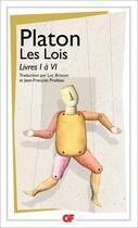 Couverture du livre « Les lois t.1 ; livre I à VI » de Platon aux éditions Flammarion