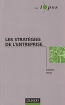 Couverture du livre « Les Strategies De L'Entreprise » de Frederic Leroy aux éditions Dunod