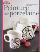 Couverture du livre « Peinture sur porcelaine » de Seret/Enderlen-Debui aux éditions Mango