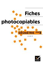 Couverture du livre « Apprentissages géométriques et résolution de problèmes au cycle 3 : Fiches photocopiables » de Equipe De Didactique Des Mathématiques Ermel aux éditions Hatier