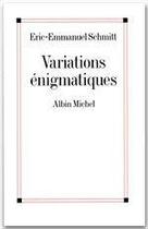 Couverture du livre « Variations énigmatiques » de Schmitt E-E. aux éditions Albin Michel